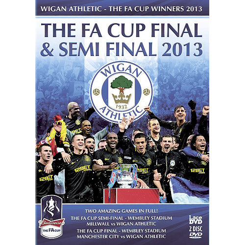The F.A. Cup Final & Semi-Final 2013 – Manchester City vs Wigan Athletic