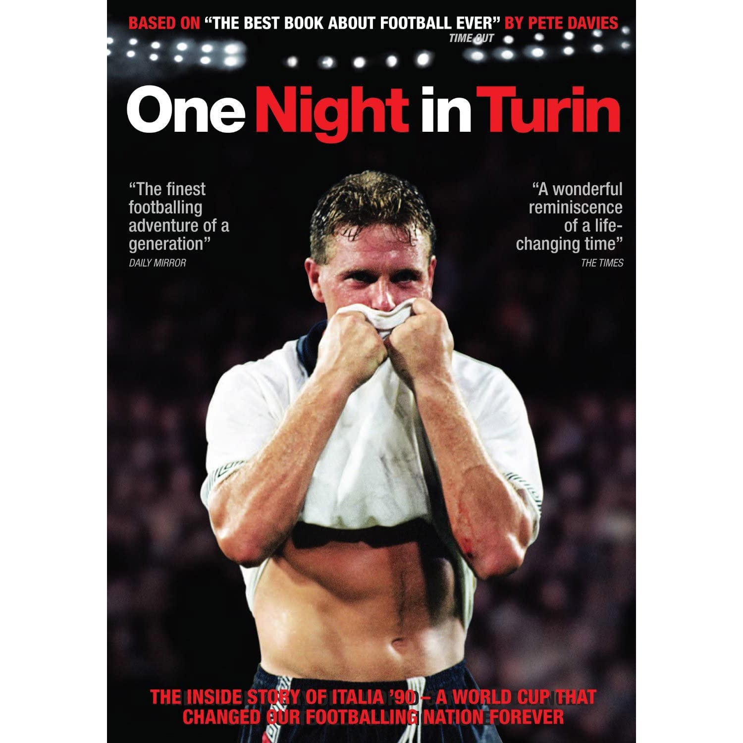 One Night in Turin – The Definitive Story of Italia '90