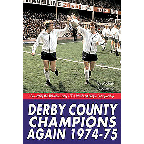 Derby County Champions Again 1974-75