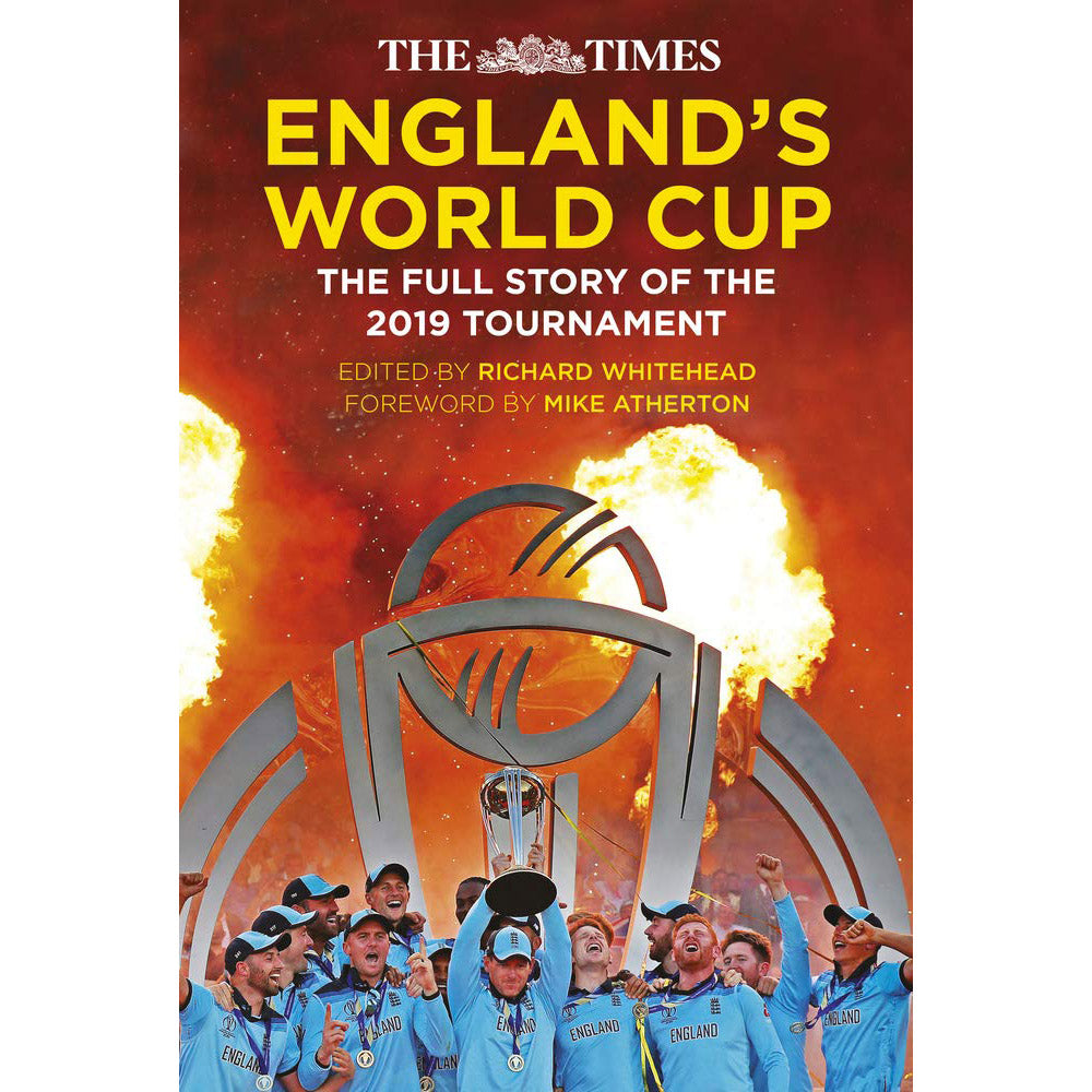 England's World Cup – The Full Story of the 2019 Tournament
