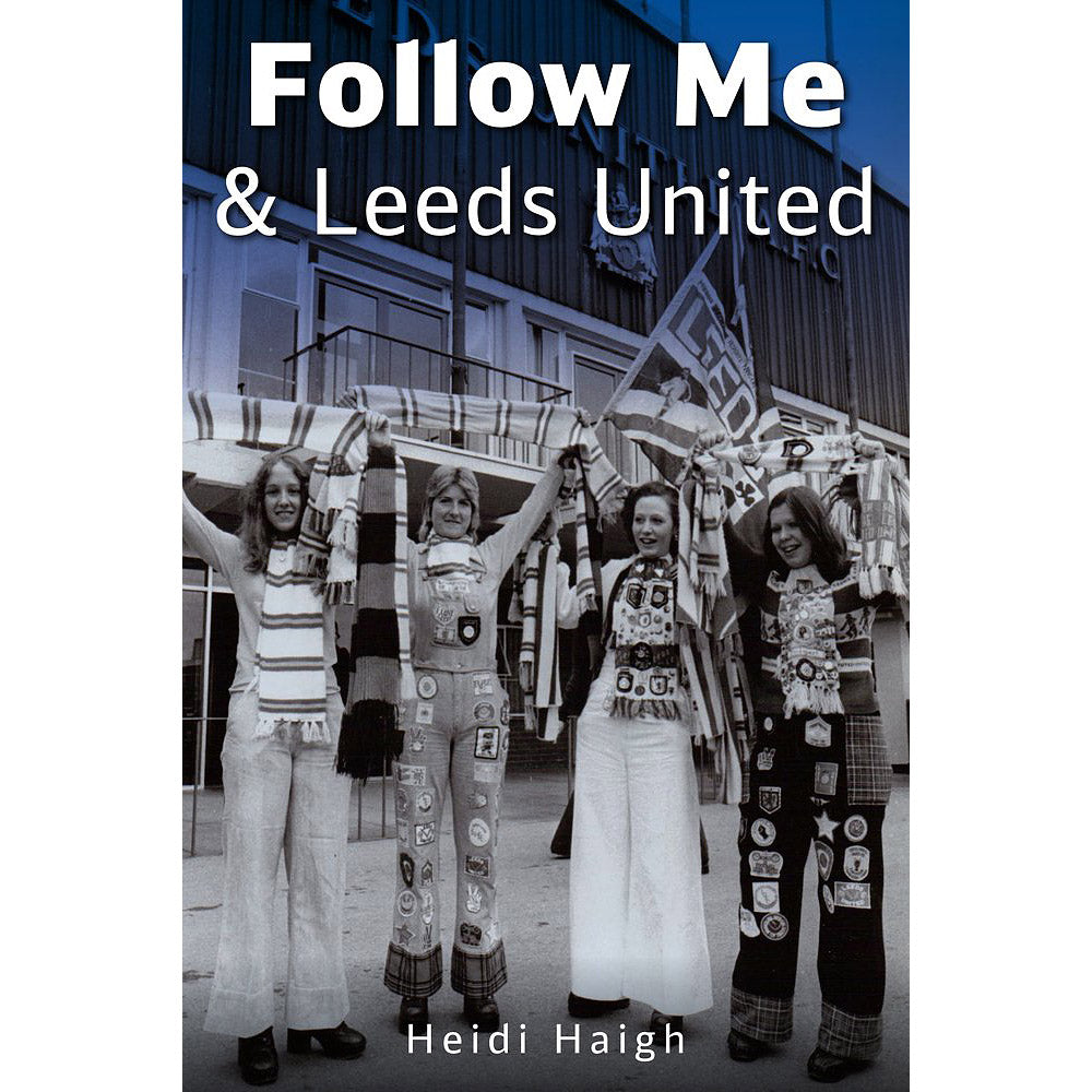 Follow Me & Leeds United