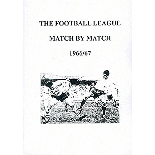 The Football League Match By Match 1966/67