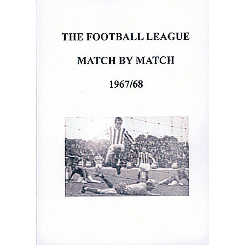 The Football League Match By Match 1967/68