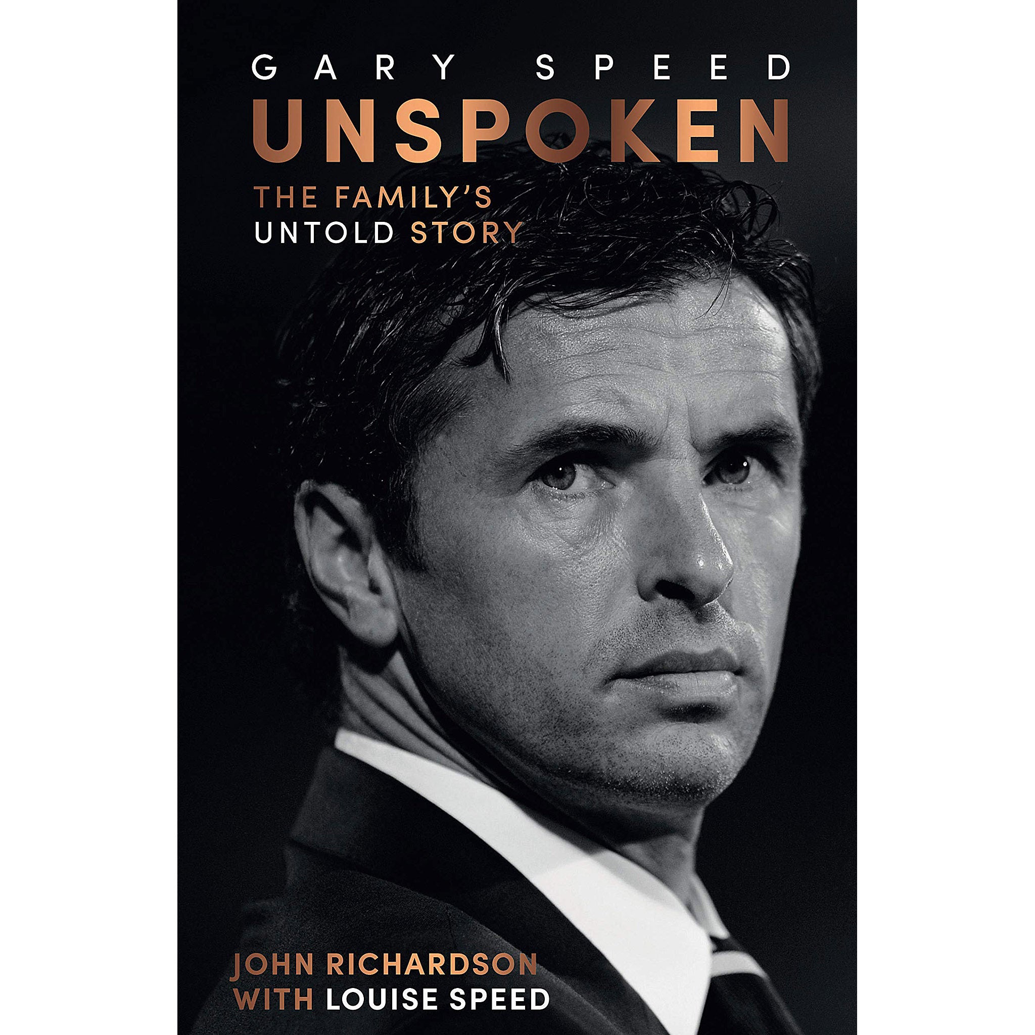 Gary Speed – Unspoken – The Family's Untold Story
