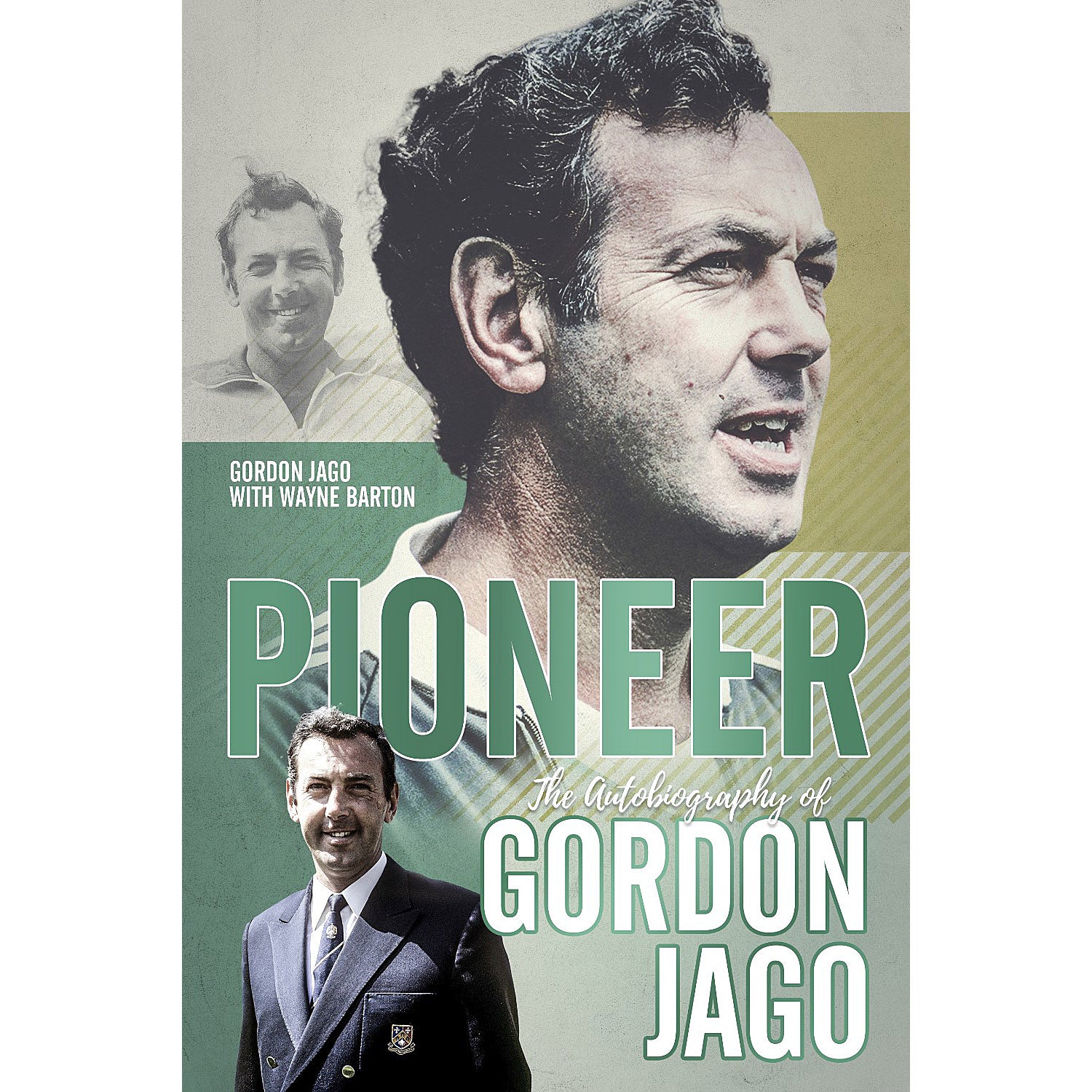 Pioneer – The Autobiography of Gordon Jago – SIGNED