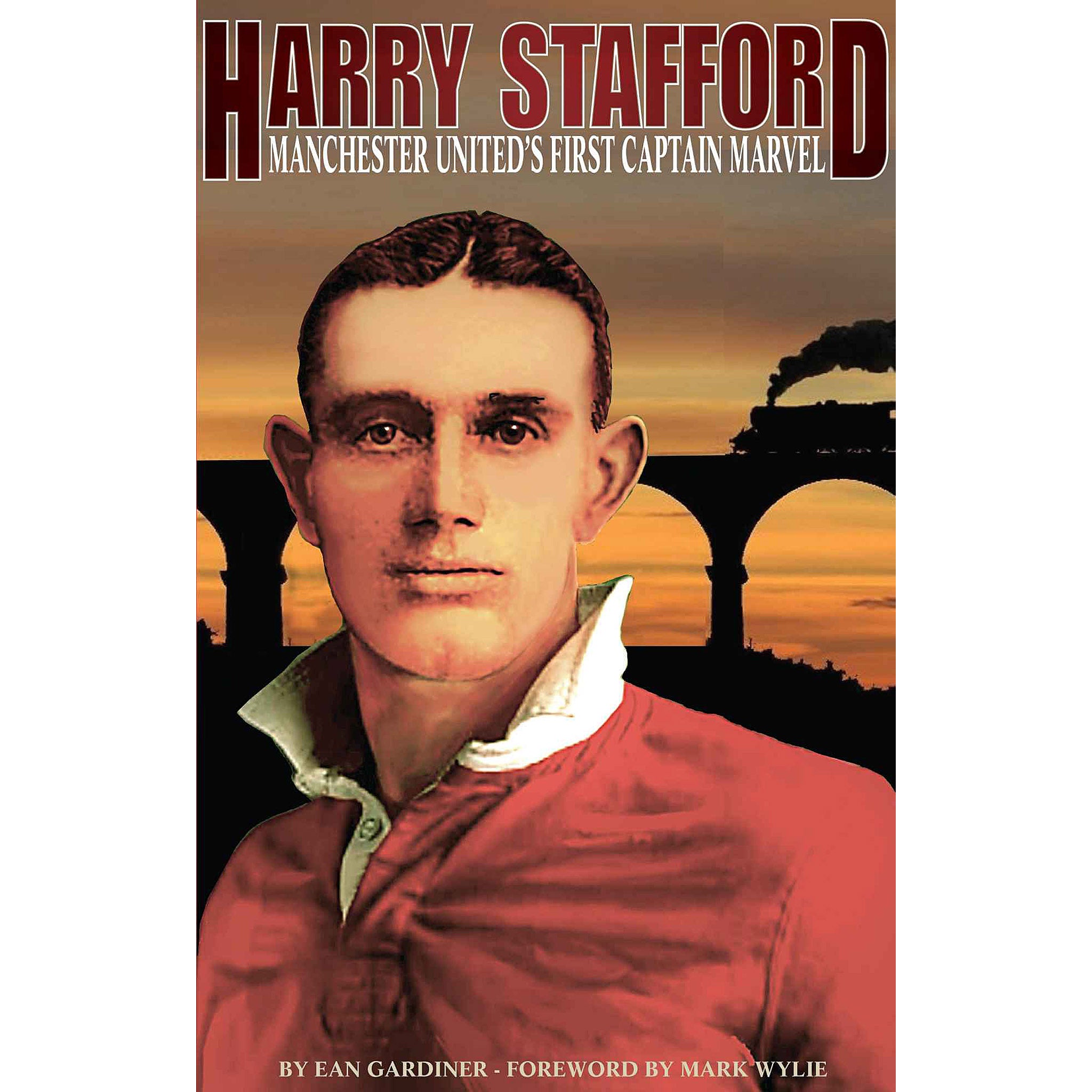 Harry Stafford – Manchester United's First Captain Marvel