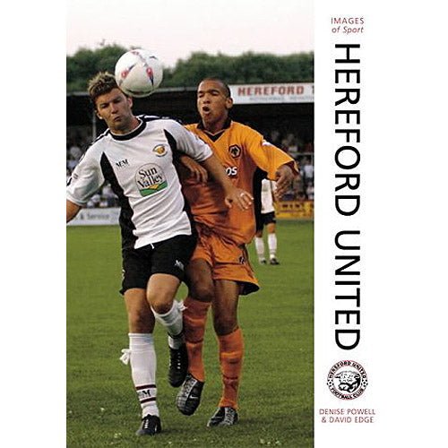 Images of Sport – Hereford United