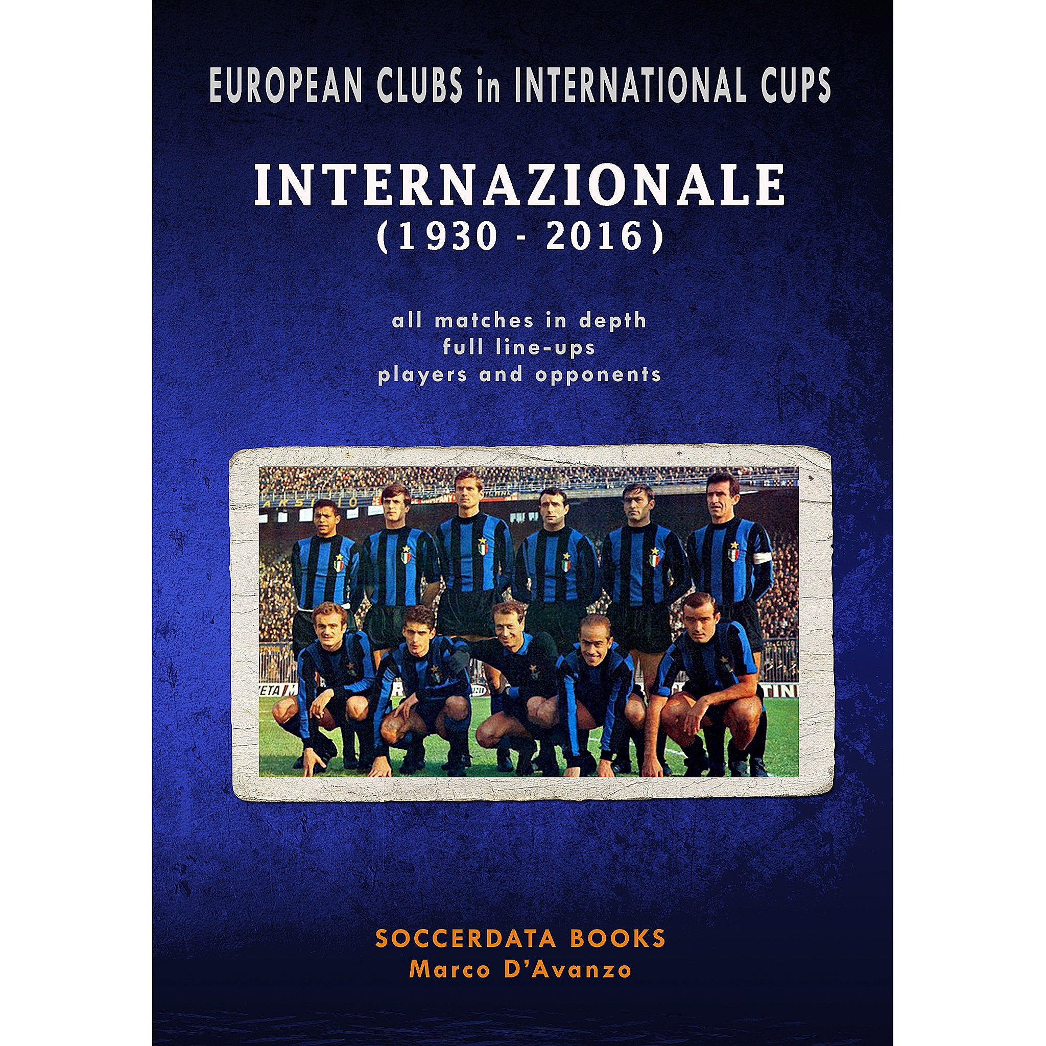 European Clubs in International Cups – Internazionale (1930-2016)