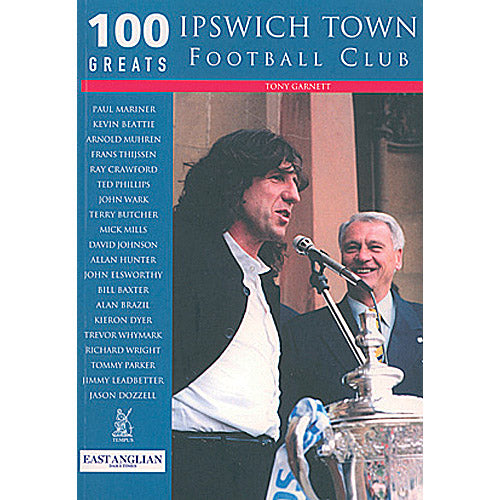 100 Greats – Ipswich Town Football Club