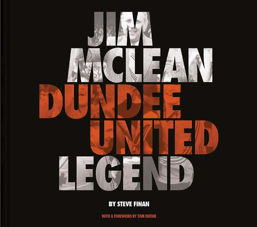 Jim McLean – Dundee United Legend
