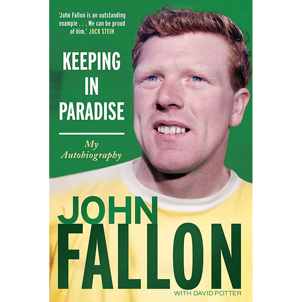 Keeping in Paradise – John Fallon – My Autobiography
