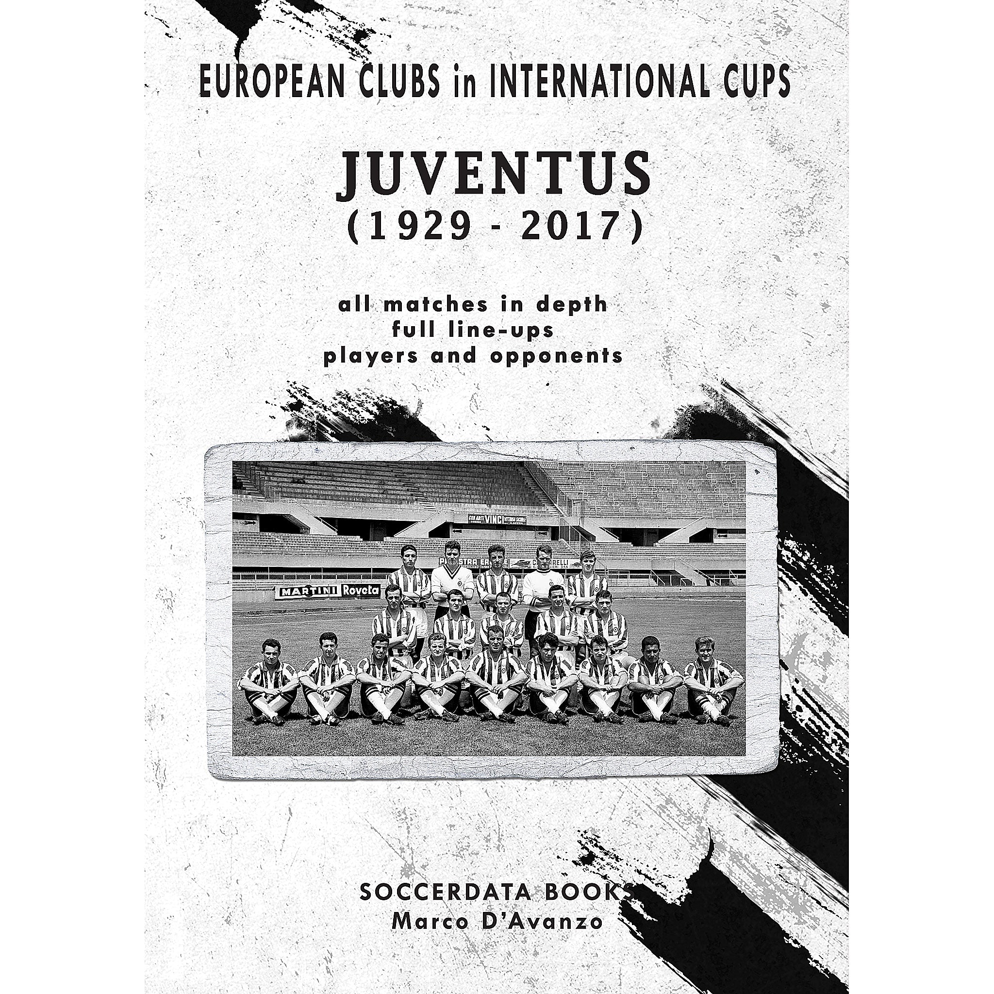 European Clubs in International Cups – Juventus (1929-2017)