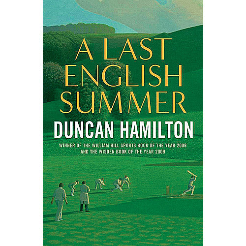 A Last English Summer – Duncan Hamilton
