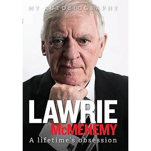 Lawrie McMenemy – A lifetime's obsession – My Autobiography
