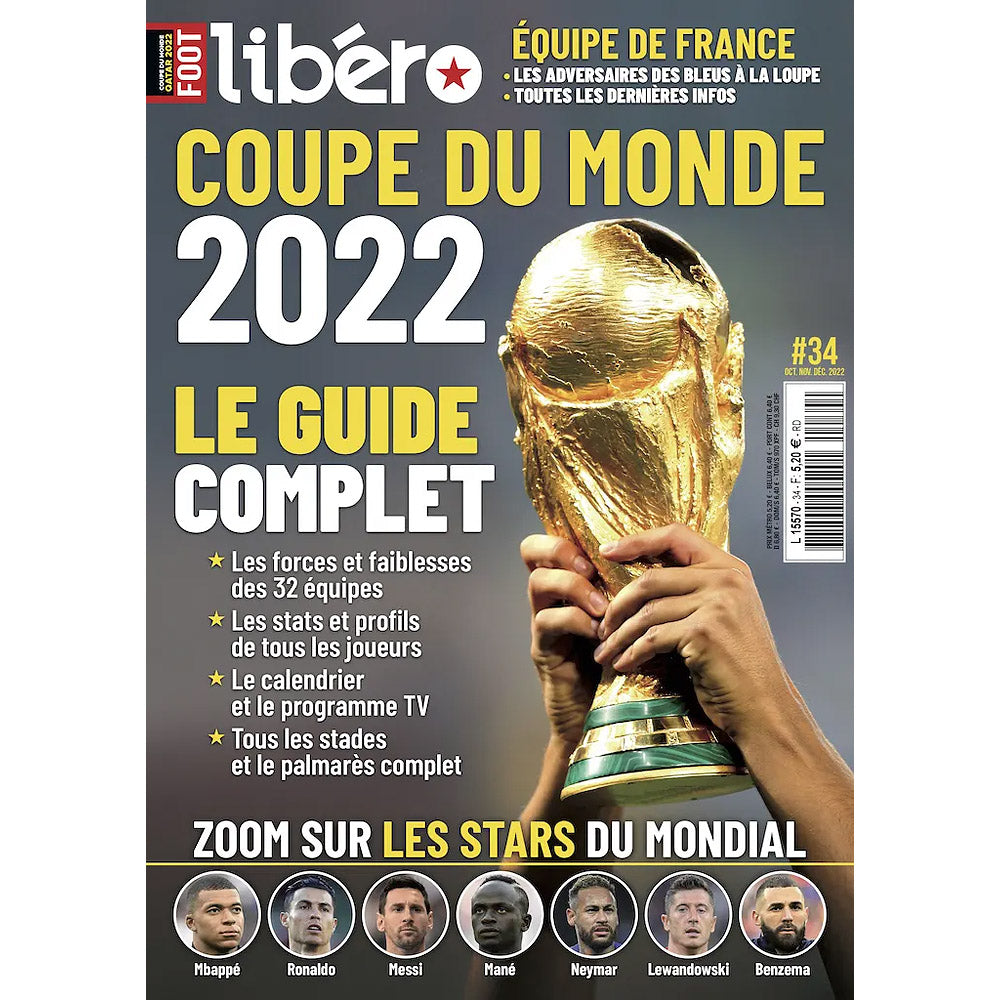 Libero – Coupe du Monde 2022 – Le Guide Complet (French World Cup 2022 Preview)