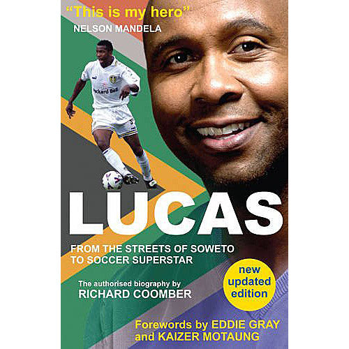 Lucas Radebe – From the Streets of Soweto to Soccer Superstar