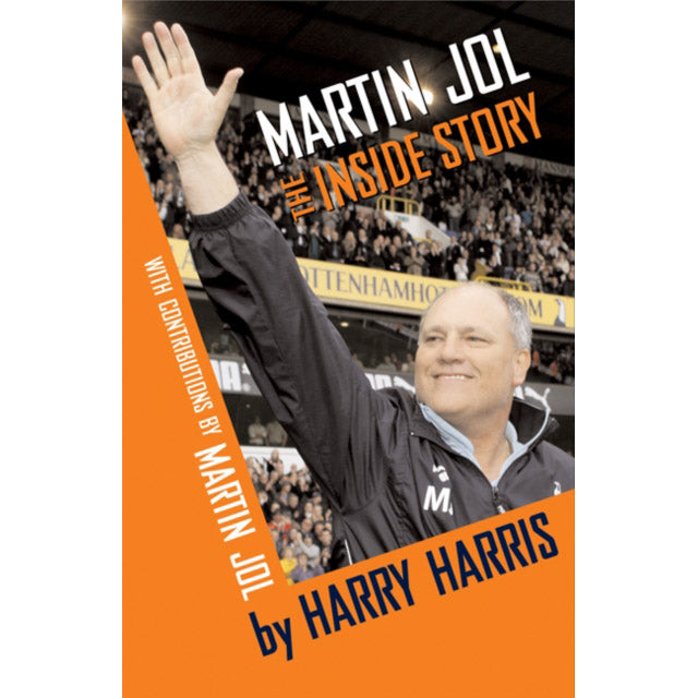 Martin Jol – The Inside Story
