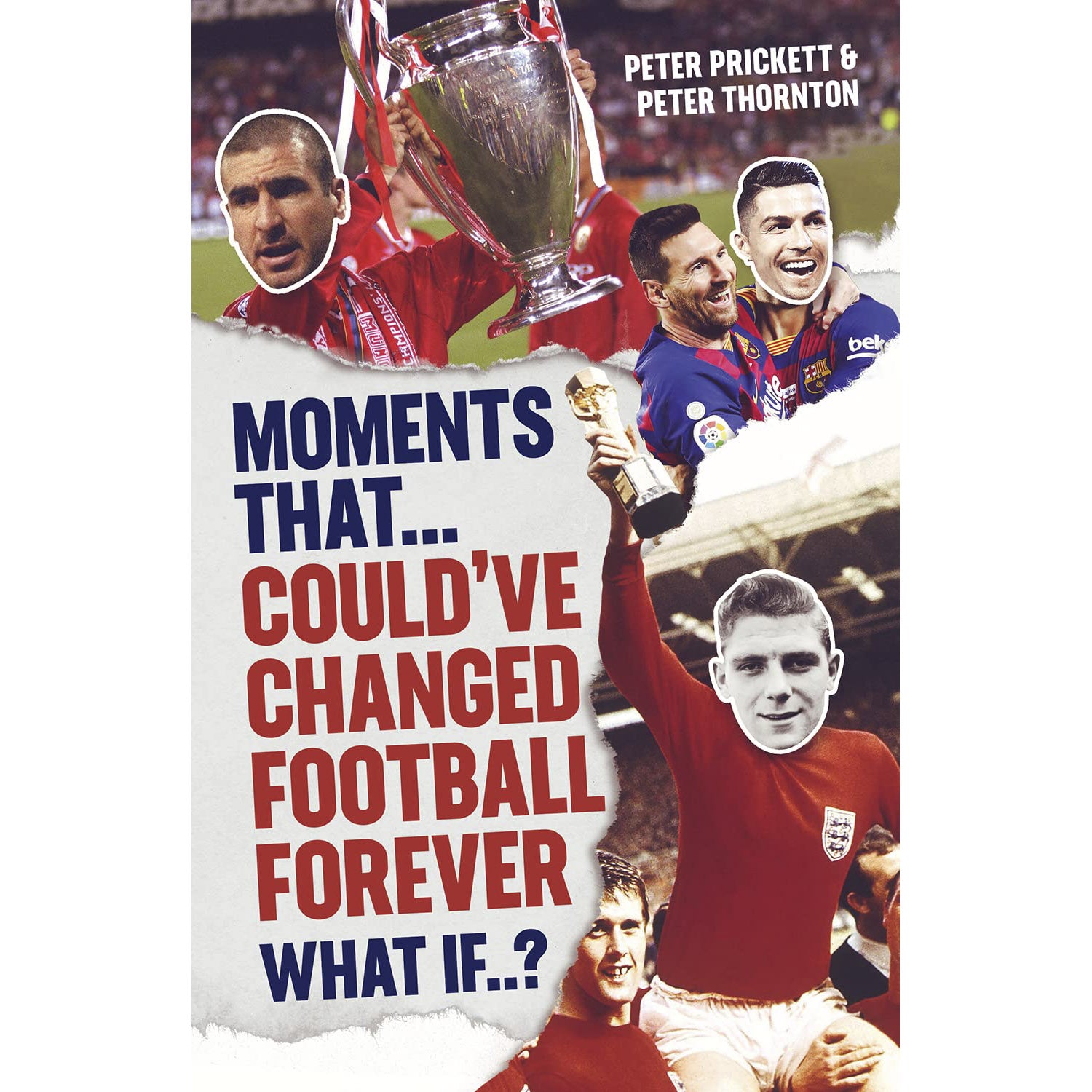 Moments That Could've Changed Football Forever – What if…?