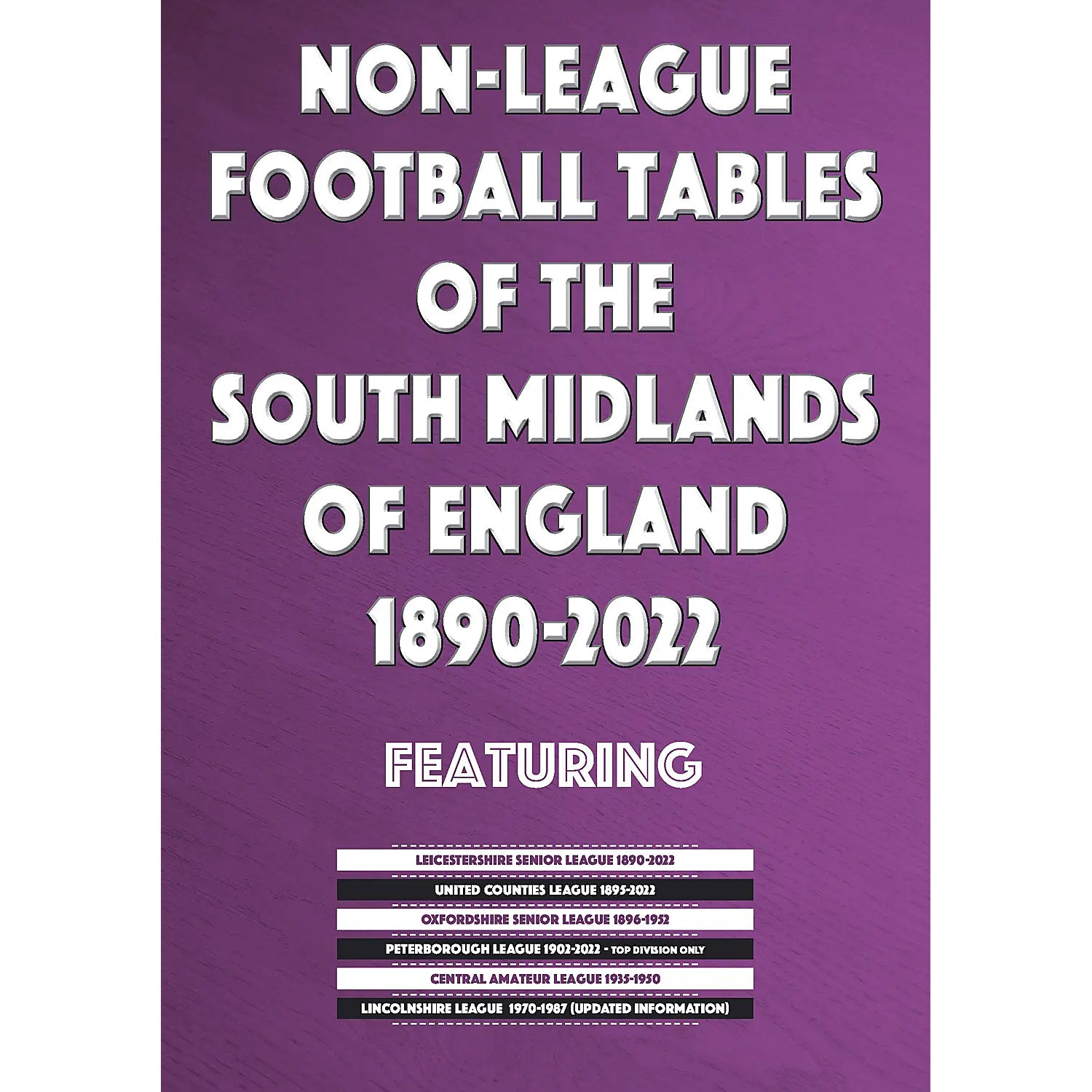 Non-League Football Tables of the South Midlands of England 1890-2022