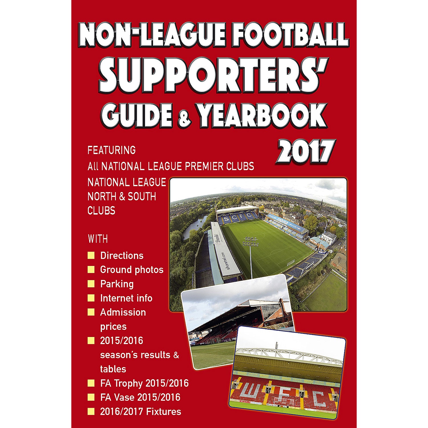Non-League Football Supporters' Guide & Yearbook 2017