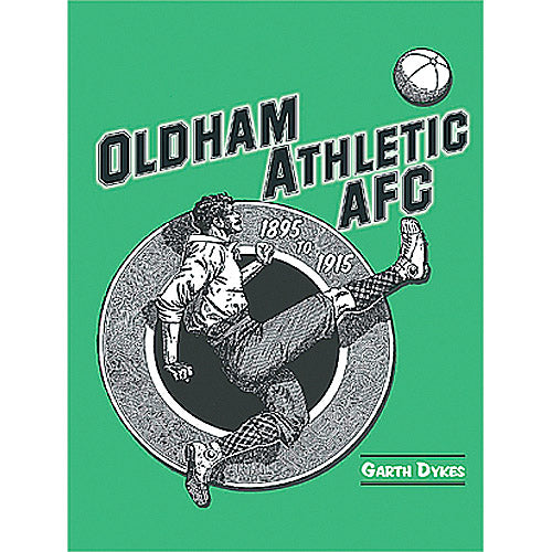 Oldham Athletic FC 1895 to 1915