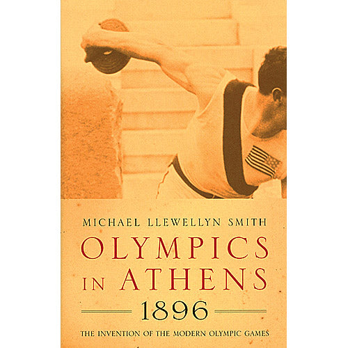 Olympics in Athens – 1896 – The Invention of the Modern Olympic Games