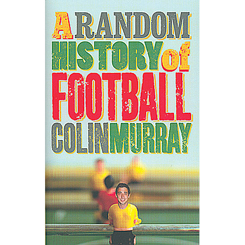 A Random History of Football