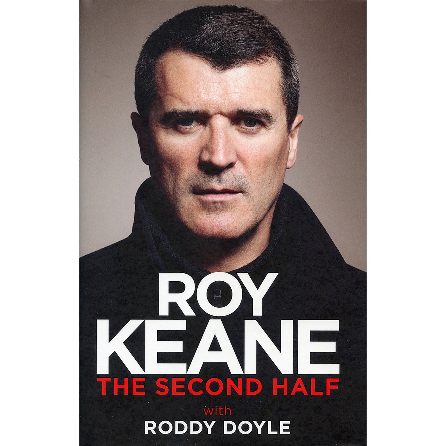 Roy Keane – The Second Half