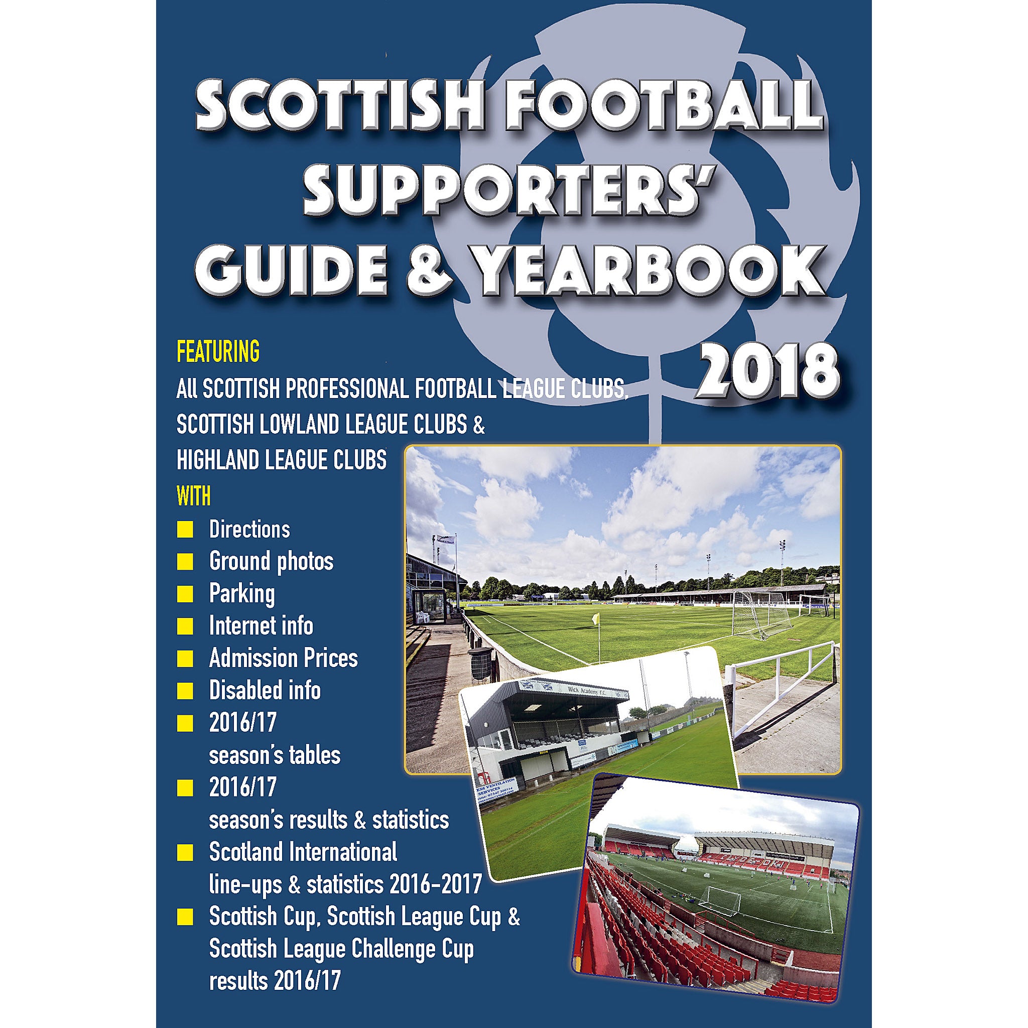 Scottish Football Supporters' Guide & Yearbook 2018