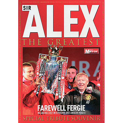 Sir Alex – The Greatest – Special Tribute Souvenir