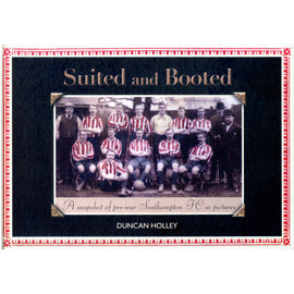 Suited and Booted – A snapshot of pre-war Southampton FC in pictures