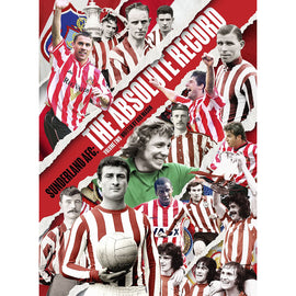 Sunderland AFC – The Absolute Record – The Players