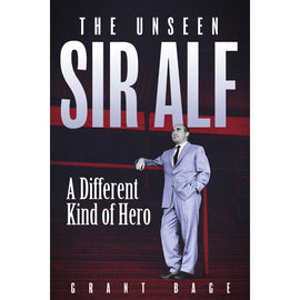 The Unofficial Sir Alf Ramsey – A Different Kind of Hero