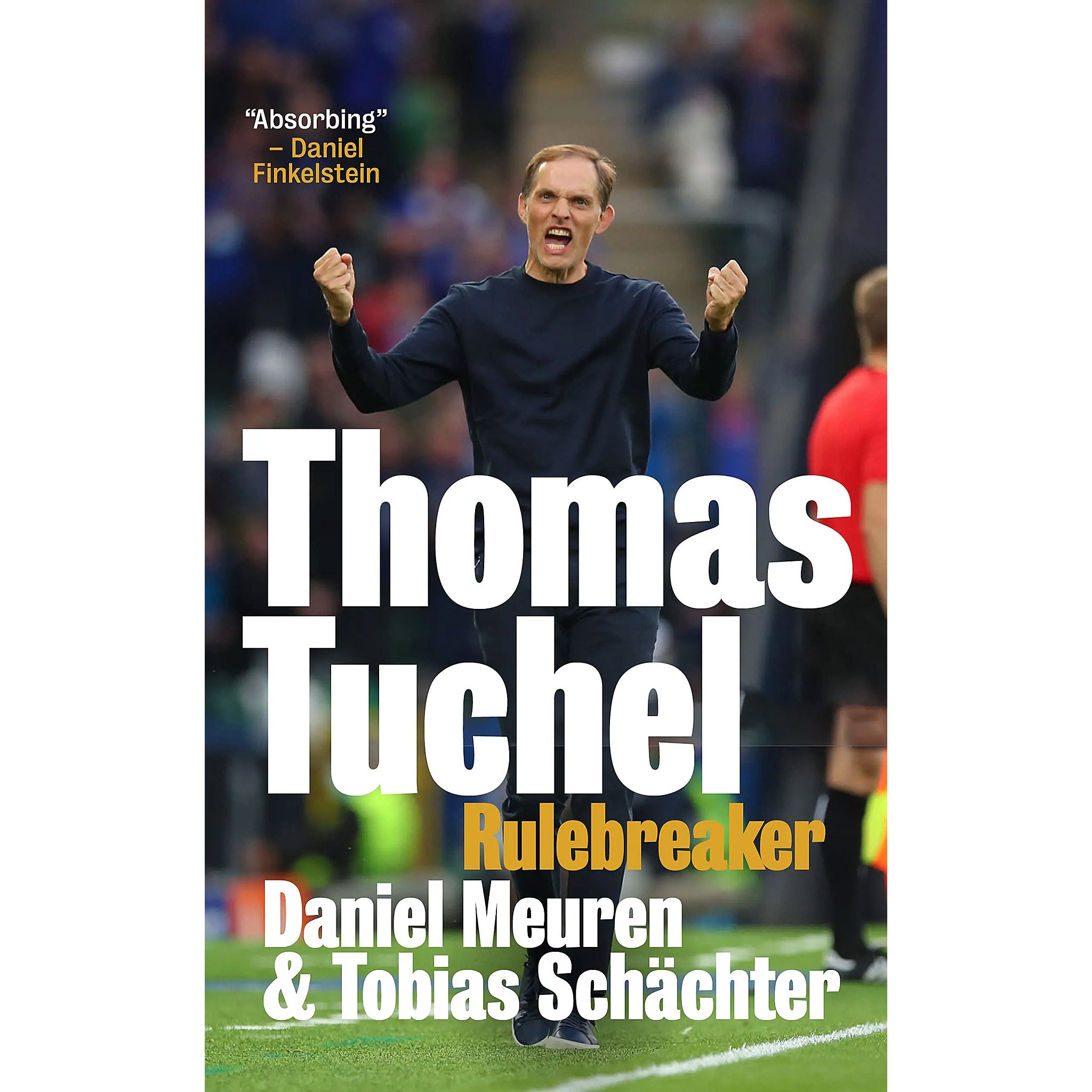 Thomas Tuchel – Rulebreaker