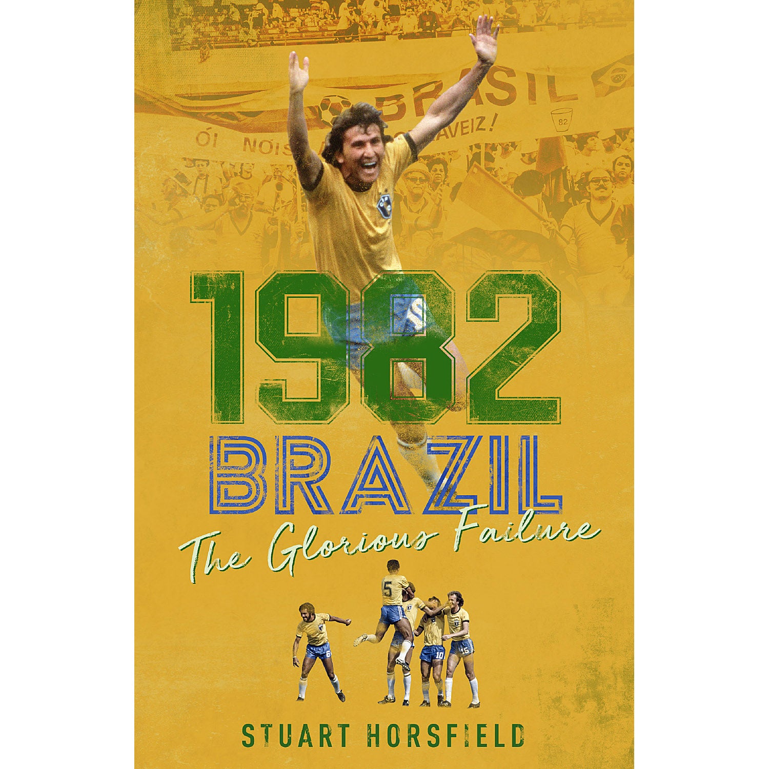 1982 Brazil – The Glorious Failure