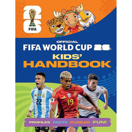 FIFA World Cup 2026 Kids' Handbook – The Official Guide
