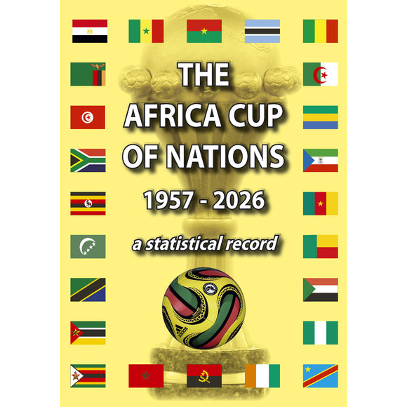The Africa Cup of Nations 1957-2026 – A statistical record