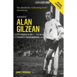 In search of Alan Gilzean – The lost legacy of a Dundee and Spurs legend