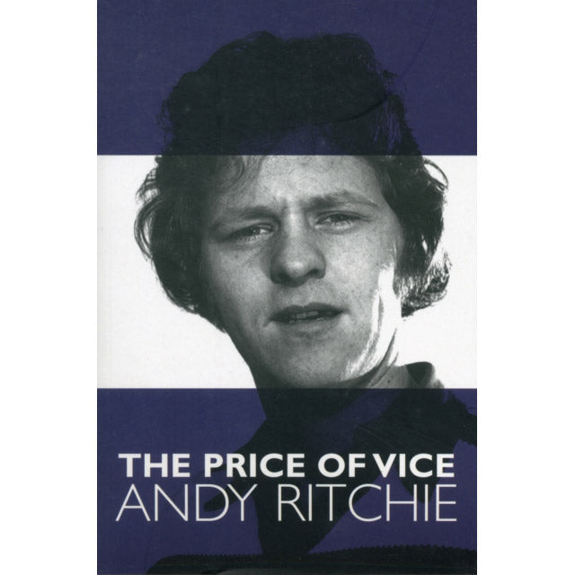 The Price of Vice – Andy Ritchie