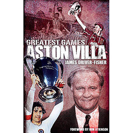 Aston Villa Greatest Games