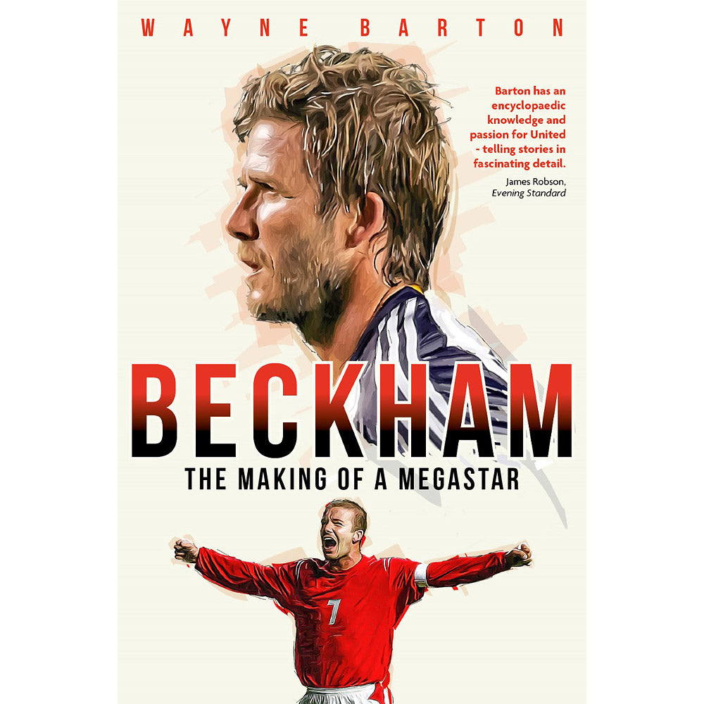 Beckham – The Making of a Megastar