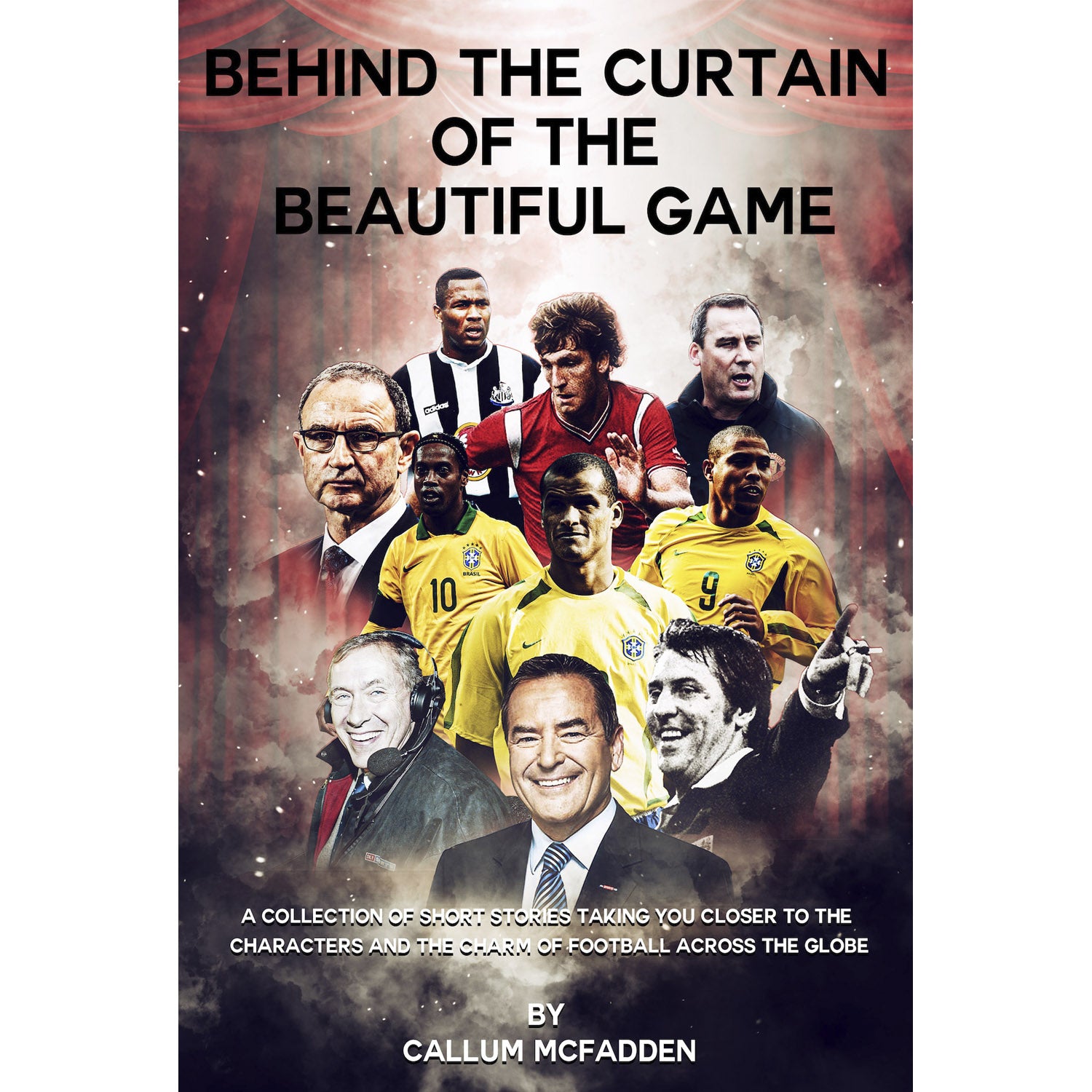 Behind the Curtain of the Beautiful Game