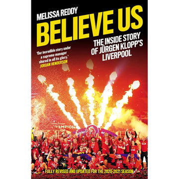 Believe Us – How Jurgen Klopp Transformed Liverpool Into Title Winners