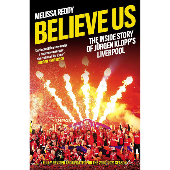 Believe Us – How Jurgen Klopp Transformed Liverpool Into Title Winners