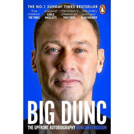 Big Dunc – Duncan Ferguson – The Upfront Autobiography – Softback
