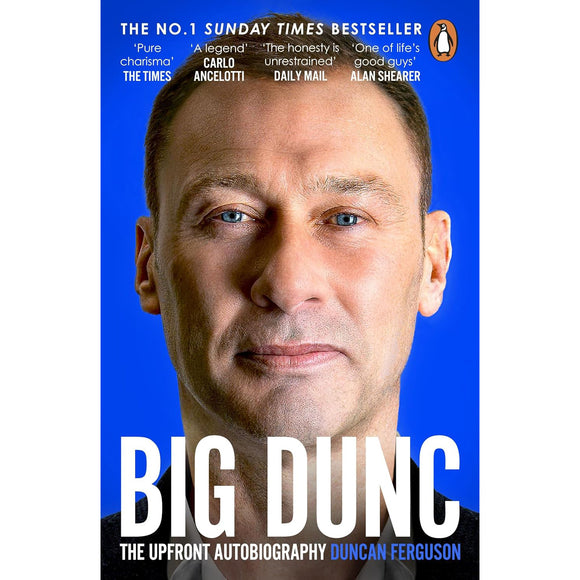 Big Dunc – Duncan Ferguson – The Upfront Autobiography – Softback