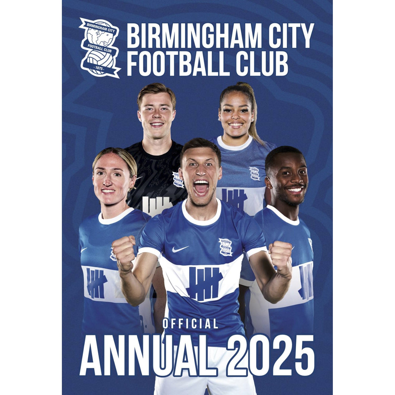 The Official Birmingham City Annual 2025