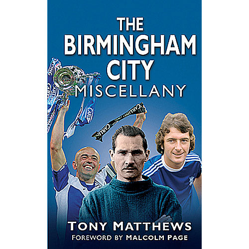 The Birmingham City Miscellany