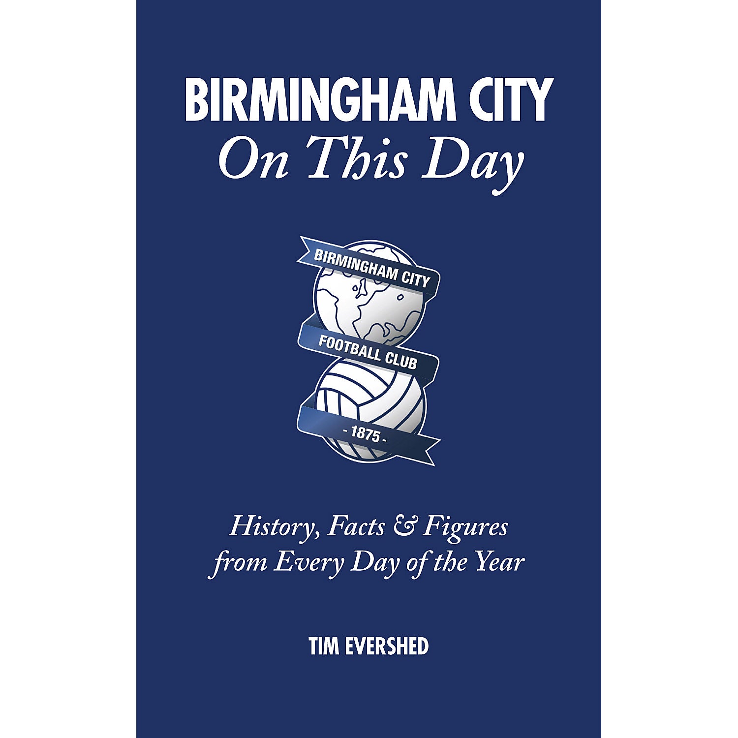 Birmingham City On This Day – History, Facts & Figures from Every Day of the Year