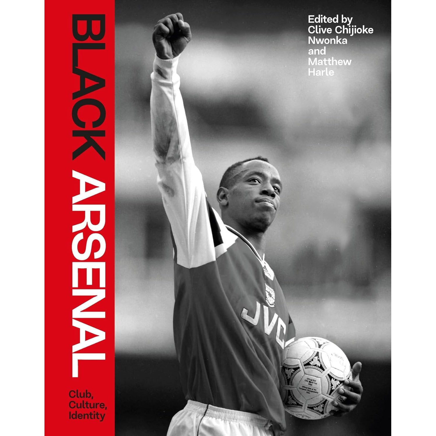 Black Arsenal – Club, Culture, Identity